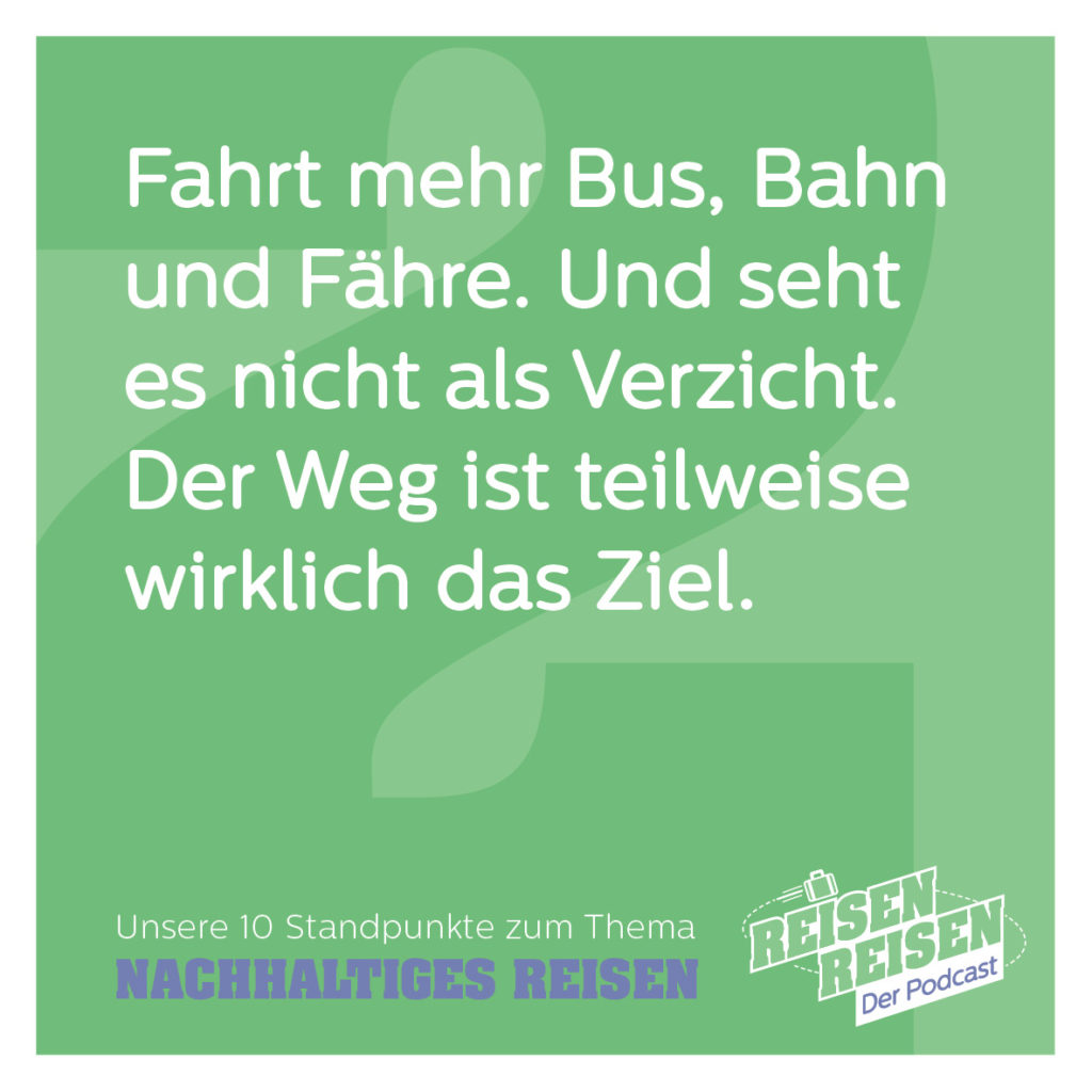 Nachhaltiges Reisen, Standpunkte, Thesen, Reisen Reisen der Podcast, Reisen und Umwelt, Umweltschutz, Fridays for Future, Fliegen, Kreuzfahrt, Kreuzfahrten, Umweltverschmutzung