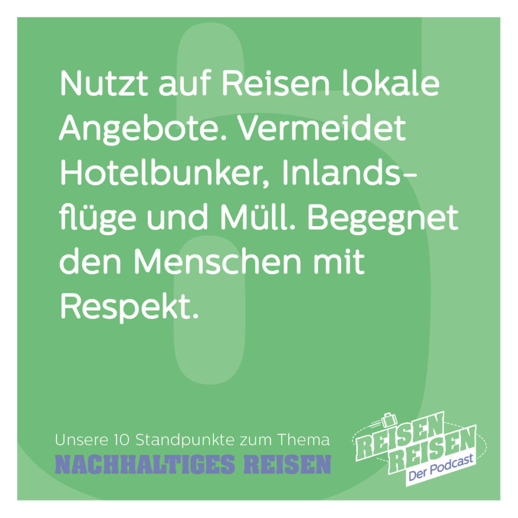 Nachhaltiges Reisen, Standpunkte, Thesen, Reisen Reisen der Podcast, Reisen und Umwelt, Umweltschutz, Fridays for Future, Fliegen, Kreuzfahrt, Kreuzfahrten, Umweltverschmutzung