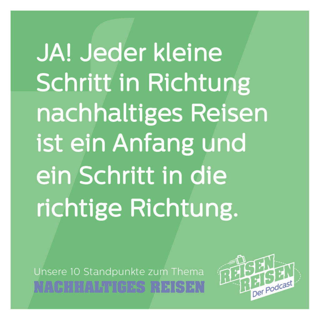 Nachhaltiges Reisen, Standpunkte, Thesen, Reisen Reisen der Podcast, Reisen und Umwelt, Umweltschutz, Fridays for Future, Fliegen, Kreuzfahrt, Kreuzfahrten, Umweltverschmutzung