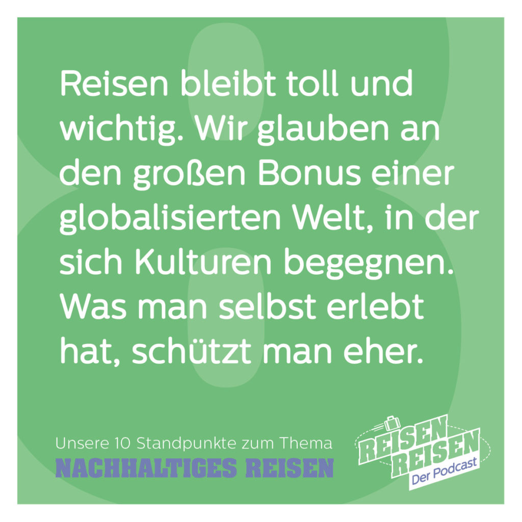 Nachhaltiges Reisen, Standpunkte, Thesen, Reisen Reisen der Podcast, Reisen und Umwelt, Umweltschutz, Fridays for Future, Fliegen, Kreuzfahrt, Kreuzfahrten, Umweltverschmutzung